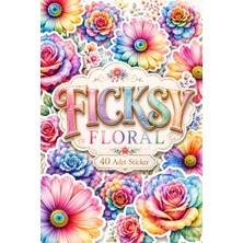 Ficksy Gökkuşağı Renkli Çiçek Sticker Seti - 40 Adet Etiket Çıkartma