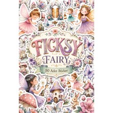 Ficksy Sevimli Peri Sticker Seti - 50 Adet Etiket Çıkartma