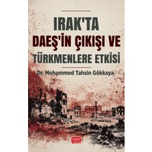 Nobel Bilimsel Eserler Irak’ta Daeş’in Çıkışı ve Türkmenlere Etkisi