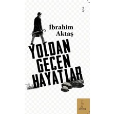 Şey Kitap Yoldan Geçen Hayatlar