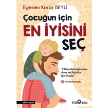 Yediveren Çocuğun Için En Iyisini Seç