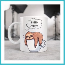 Defne Store I Need Coffee Yazılı Tembel Hayvan Tasarımlı Kupa Model 236 Komik Seramik Kahve Kupası Dfnbez
