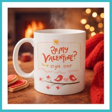 Defne Store Be My Valentine Porselen Kupa Model 7 - Sevgililer Günü Hediyesi-Aşk Temalı Sevimli Kupa Dfnbez