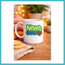 Defne Store Never Give Up Asla Pes Etme Yazılı Porselen Kupa Model 145 – Motivasyon Temalı Renkli Tasarım – Kahve & Çay Kupası – Moral Veren Hediyelik Kupa Dfnbez