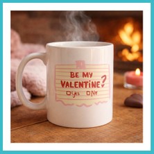 Defne Store Be My Valentine Porselen Kupa – Model 8 Sevgiliye Özel Romantik Tasarım Dfnbez