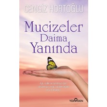 Yediveren Mucizeler Daima Yanında