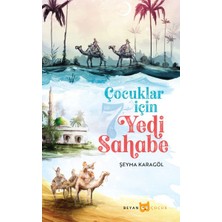 Beyan Yayınları Çocuklar Için Yedi Sahabe