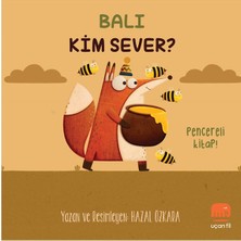 Uçan Fil Yayınları Balı Kim Sever?