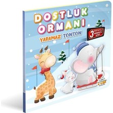 0-6 Yaş Yayınları Dostluk Ormanı Yaramaz Tonton 3 Boyutlu