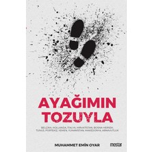 Mostar Ayağımın Tozuyla
