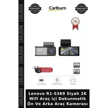 Carlburn Lenovo R1-5369 Siyah 2k Wifi Araç Içi Dokunmatik Ön ve Arka Araç Kamerası Yolculuk Hediye Gezi