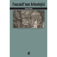 Sosyete Çarşısı Foucault'nun Arkeolojisi
