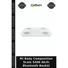 Carlburn Mi Body Composition Scale S400 Akıllı Bluetooth Baskül Beyaz Tartı Yağ Ölçer Vücut Analizi