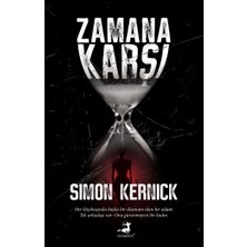 Simon Kernick'in Zamana Karşı Ciltsiz Kitabı 384 Sayfa Türkçe Olarak Olimpos Yayınları Tarafından Yayınlandı