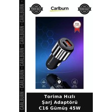 Carlburn Delux Serisi Torima Hızlı Şarj Adaptörü C16 Gümüş 45W Kablo Otomobil Yolculuk