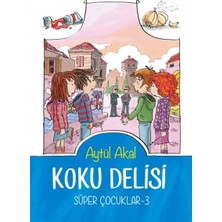 Marsilyan Süper Çocuklar 3 - Koku Delisi