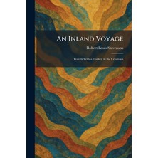 Step Kitap An Inland Voyage: Travels With A Donkey In The Cevennes