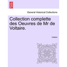 Step Kitap Collection Complette Des Oeuvres De Mr De Voltaire.
