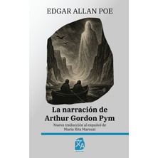 Step Kitap La Narración De Arthur Gordon Pym: Nueva Traducción Al Español