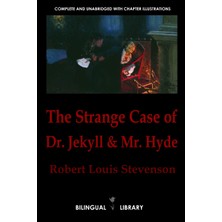 Step Kitap The Strange Case Of Dr. Jekyll And Mr. Hyde-El Extraño Caso Del Dr. Jekyll Y Mr. Hyde: English-Spanish Parallel Text Edition