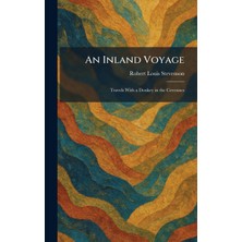 Step Kitap An Inland Voyage: Travels With A Donkey In The Cevennes