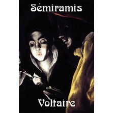 Step Kitap Semiramis: An Enlightenment Tragedy By Voltaire