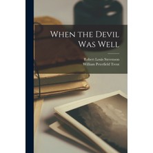 Step Kitap When The Devil Was Well