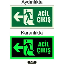Gebze İş Güvenliği Fotolümen ( Fosforlu ) Acil Çıkış Sol Yön Levhası