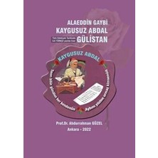 TeknoKapsül Alaeddin Gaybi Kaygusuz Abdal - Gülistan