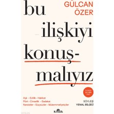 Kronik / Bu Ilişkiyi Konuşmalıyız