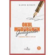 TeknoKapsül Okul Müdürünün Günlüğünden Yaşanmış Ibretli Anılar