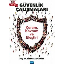 TeknoKapsül Güvenlik Çalışmaları - Kuram, Kavram ve Eleştiri