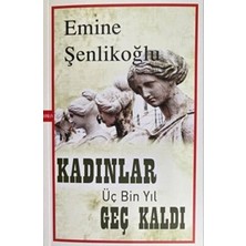 TeknoKapsül Kadınlar Üç Bin Yıl Geç Kaldı
