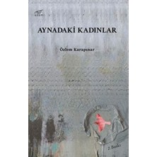 TeknoKapsül Aynadaki Kadınlar