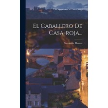 Step Kitap El Caballero De Casa-Roja...