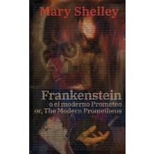 Step Kitap Frankenstein, O El Moderno Prometeo - Frankenstein; Or, The Modern Prometheus