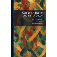 Step Kitap Works Of Robert Louis Stevenson: Essays Literary & Critical