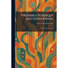 Step Kitap Virginibus Puerisque And Other Papers: Memories And Portraits