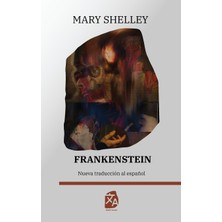 Step Kitap Frankenstein, O El Moderno Prometeo
