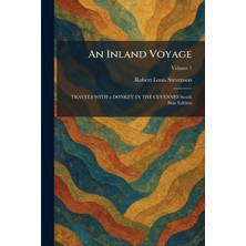 Step Kitap An Inland Voyage: Travels Wıth A Donkey In The Cevennes South Seas Edition