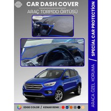 E-BİZ Ford Kuga (2015-2019) Torpido Örtüsü Ön Göğüs Torpido Koruma Tam Uyum Kaymaz Kolay Montaj