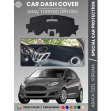 E-BİZ Ford Fiesta (2008-2017) Torpido Örtüsü Ön Panel Koruma Tam Uyum Çatlamayı Önler Kolay Montaj