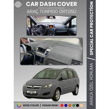 E-BİZ Opel Zafira B (2004-2011) Torpido Örtüsü Ön Göğüs Torpido Koruma Birebir Uyum Kaymaz Özel Kesim