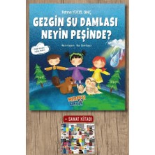 Meraklı Kaşifler Gezgin Su Damlası Neyin Peşinde + Sanat Kitabı