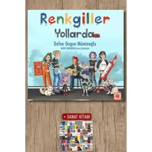 Artemis Yayınları Renkgiller Yollarda + Sanat Kitabı