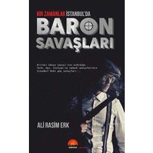 TeknoKapsül Bir Zamanlar Istanbul`da Baron Savaşları