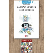 Can Çocuk Yayınları Babamın Gözleri Kedi Gözleri + Sanat Kitabı
