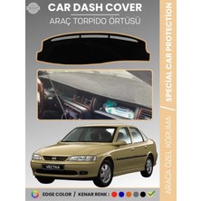 E-BİZ Opel Vectra B (1995-2001) Torpido Örtüsü Ön Göğüs Torpido Koruma Birebir Uyum Kaymaz Özel Kesim