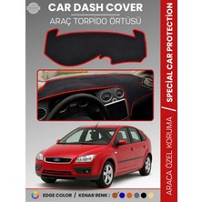 E-BİZ Ford Focus 2 (2005-2008) Torpido Örtüsü Panel Torpido Koruma Tam Uyum Çatlamayı Önler Kolay Montaj