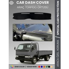 E-BİZ Mıtsubıshı Fuso Canter (1998-2006) Torpido Örtüsü Premium Kalite Torpido Koruma Özel Kesim Uv Koruma